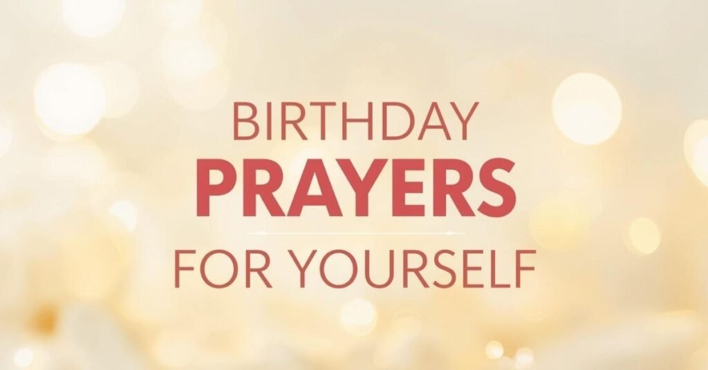 birthday-prayers-for-yourself